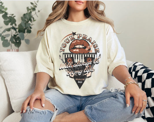 Always Be On My Lips Tee