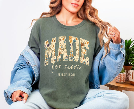Made For More Tee